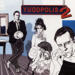 artist image Yugopolis, Maciej Malenczuk Ostatnia Nocka Yugopolis 2