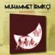 Muhammet İrmikçi - Kervansaray