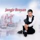 Jangir Broyan - Ez Xorteki Jahalim