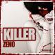 Zeno - Killer