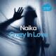 Naika - Crazy In Love