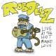 Rob Deez - Bet Ya Didn't Know (Live)