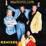 album image It's a Beautiful Life Beautiful Life (Remixes) - EP