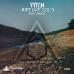 album image Just Like Gold Just Like Gold (feat. Naika) - Single