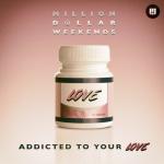 album image Addicted To Your Love (Extended Mix) Addicted to Your Love - Single