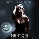 album image Арилена Ара - Нентори Ремикс Nentori (Bess Radio Mix) - Single
