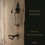 album image Eski Tüfek (Bir İnsan Ömrünü Neye Vermeli) Bilinmeyenle Karşılaşmak