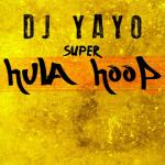 album image HULA H00P (REMIX)2018 Super Hula Hoop - Single