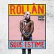ROLLÀN - Pourquoi