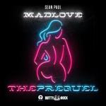 album image Bad Love Mad Love: The Prequel