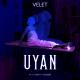 Velet feat. Canbay - Uyan