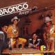 Bronco - Si Te Vuelves a Enamorar