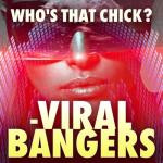 album image Meant to be Yours Who's That Chick? - Viral Bangers