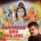 Maha Shivratri - Eternal Shiva Bhajans - Hey Shabhu Baba Mere Bhole Nath