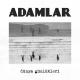 Adamlar - Yoruldum - ÇUKUR