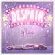 leo. - despair