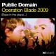 Public Domain - Operation Blade (Bass in the Place)