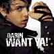 Darin - Want Ya!