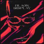 album image Black Display