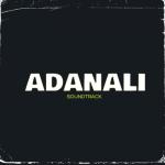album image Burasi Istanbul Ama Memleket Adana Adanalı (Original Soundtrack) - Single