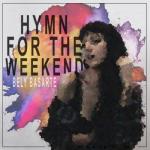 album image Hymn For the Weekend (Coldplay cover) Hymn for the Weekend - Single