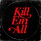Kill Em All - Force Majeure