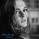 album image Joke's On You Joke's On You (Acoustic) - Single
