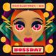 Don Elektron, BIA - Bo$$day