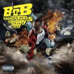 album image Airplanes (feat. B.o.B. & Hayley Williams) B.o.B Presents: The Adventures of Bobby Ray (Deluxe)