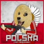 album image Polska (feat Frequ & Ninka) Polska (feat. Frequ & Ninka) - Single