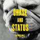 Chase & Status feat. Tempa T - Hypest Hype