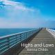 Kenna Childs feat. Parker Childs - Highs and Lows (feat. Parker Childs)
