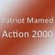 Patriot Mamed - Action 2000