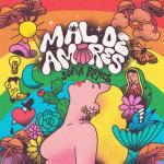 album image Echalo Pa' Ca (Prod. By Sofia Reyes & Bridges) Mal De Amores
