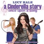album image Make You Believe A Cinderella Story: Once Upon A Song (Original Motion Picture Soundtrack)