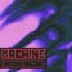 NOIXES, RVPTR, Godmode - Machine