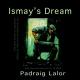 Padraig Lalor - Ismay's Dream