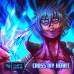 album image Cross My Heart (Inspired by "My Hero Academia") Cross My Heart (Inspired by