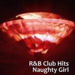 album image Bananza (Belly Dancer) R&B Club Hits - Naughty Girl