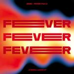 album image Fireworks (Im The One) ZERO : FEVER, Pt. 2