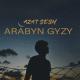 Azad Sesh - Arabyn Gyzyny bereyin