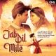 Farhan Gilani - Jab Dil Mile