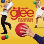 album image Glad You Came Glee: The Music - The Complete Season Three