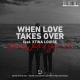 David White, Jay-S feat. Xtina Louise - When Love Takes Over