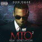 album image DON OMAR&NATTI NATASHA - TU MO Don Omar Presents MTO2: New Generation