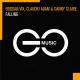 BOGDAN VIX & CLAUDIU ADAM & DANNY CLAIRE - FALLING.
EXTENDED MIX /ASOT 1068/
MUSIC VIDEO:
© ION JEB YEARS.RMX.2022.
MUSIC VIDEOPORTAL :
© MISTYMUSIC `
© ENERGYMUSIC `
© LBSMUSIC` 2022 - BOGDAN VIX & CLAUDIU ADAM & DANNY CLAIRE - FALLING.
EXTENDED MIX /ASOT 1068/
MUSIC VIDEO:
© ION JEB YEARS.RMX.2022.
MUSIC VIDEOPORTAL :
© MISTYMUSIC `
© ENERGYMUSIC `
© LBSMUSIC` 2022
