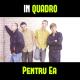 In Quadro - Ai pierdut