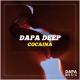 Dapa Deep - Cocaina (Muzaf.net)