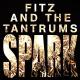 Fitz-and-The-Tantrum - Spark-FIFA-13-Soundtrack