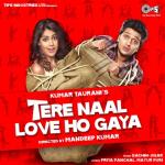 album image Акаш & Митти vk.com/uttaranmusic Tere Naal Love Ho Gaya (Original Motion Picture Soundtrack)